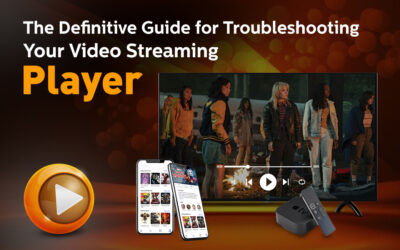 The Complete Guide to Troubleshooting Common Problems with Your Video Streaming Player