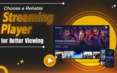 Top Reasons Every Viewer Should Have a Trustworthy Streaming Player