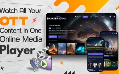 Why Watching All Your OTT Content in One Online Media Player is a Game-Changer