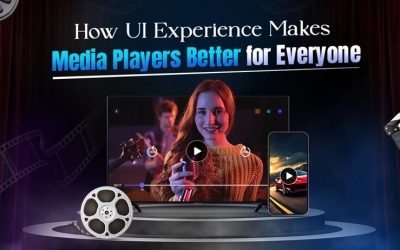 The Role of User Experience in Making Media Players Better for Everyone