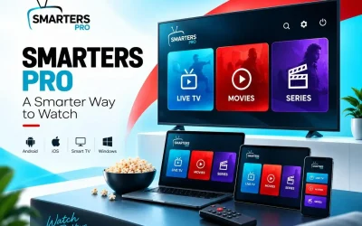 What Features Does Smarters Pro Offer for a Better Viewing Experience?